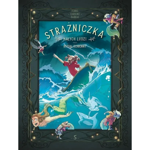 Strażniczka Małych Ludzi - 5 - Rytuał...