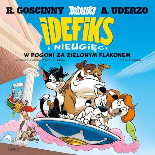 Idefiks i Nieugięci - 8 - W pogoni za...