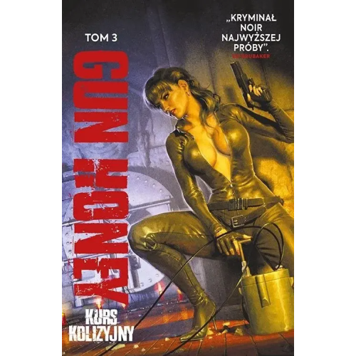 Gun Honey - 3 - Kurs kolizyjny