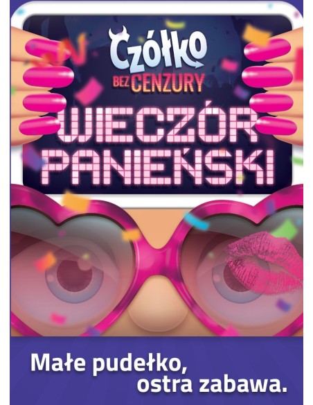 Czółko bez cenzury: Wieczór Panieński