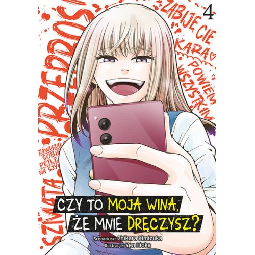 Czy to moja wina, że mnie dręczysz?  - 4