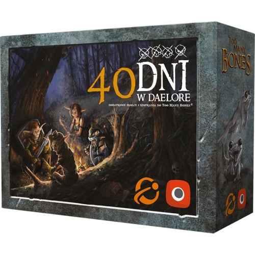 Too Many Bones: 40 dni w Daelore