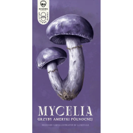 Mycelia: Grzyby Ameryki...