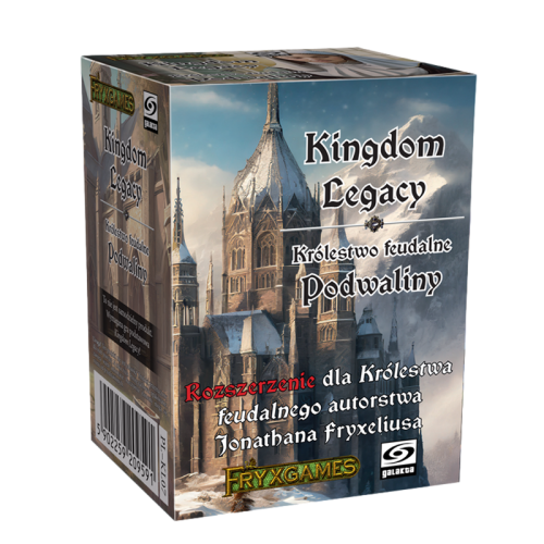 Kingdom Legacy: Podwaliny